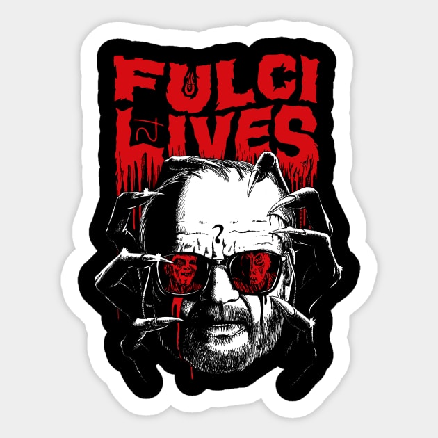 Fulci Lives Sticker by SerhiyKrykun